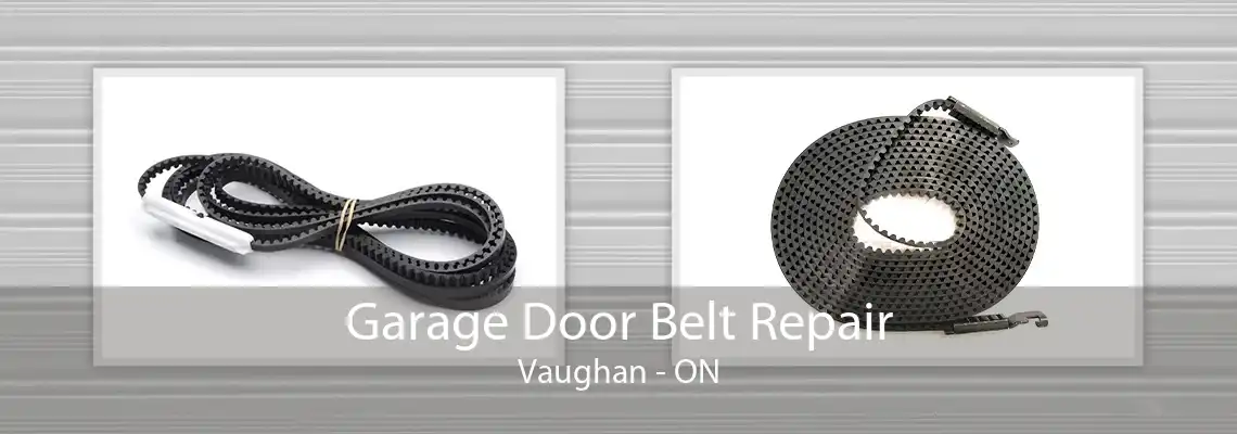 Garage Door Belt Repair Vaughan - ON