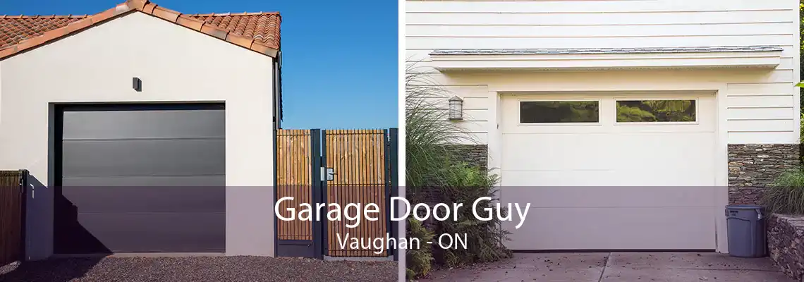 Garage Door Guy Vaughan - ON