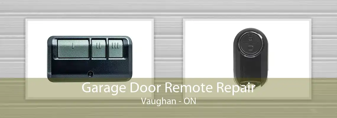 Garage Door Remote Repair Vaughan - ON