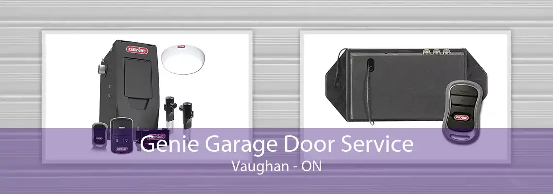 Genie Garage Door Service Vaughan - ON