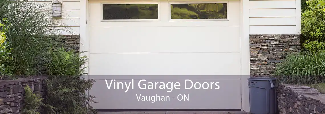 Vinyl Garage Doors Vaughan - ON